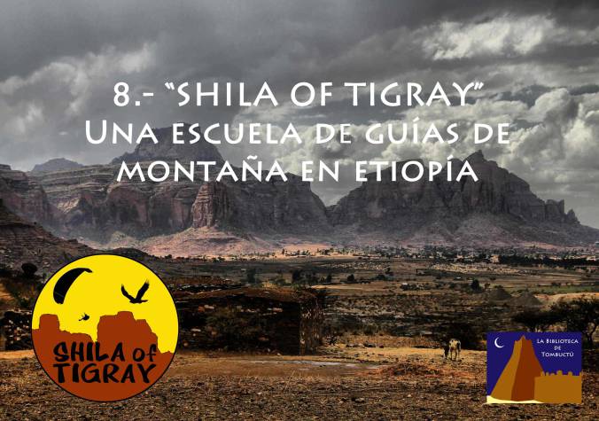 Shila of Tigray, una escuela de guías de montaña en Etiopía , por Mario Lozano Alonso