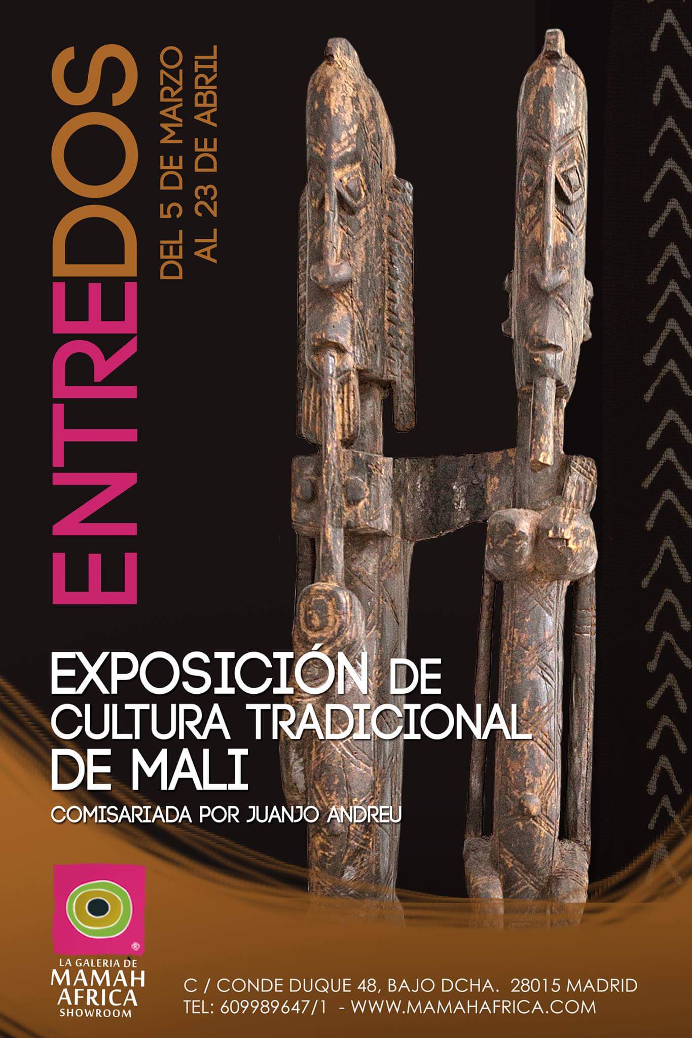 Entredos – Exposición de Cultura Tradicional de Malí – 05 Marzo – 23 Abril 2016 – Madrid