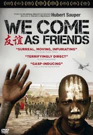 Presentación del Documental «We come as friends» de Hubert Sauper – 18 Marzo 2016 Barcelona