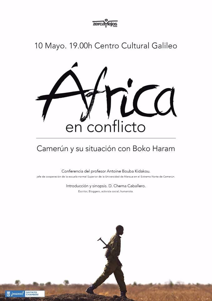 África en  conflicto – Camerún y su  situación  con  Boko Haram –  Conferencia  del  profesor Antoine  Bouba  Kidakou  – 10 Mayo 2016 – Madrid