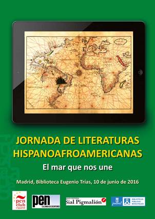 Jornadas de Literatura Hispanoafricana, El mar que nos une – 10 Junio 2016 –