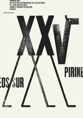 XXV  Festival Pirineos   Sur –  15  – 31 Julio   2016 – Sallent de Gállego (Huesca)