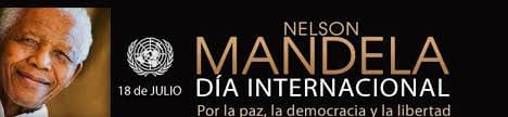 Día Internacional de Nelson Mandela : Por la paz, la democracia y la libertad