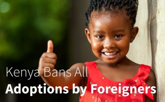 Kenia  prohibe  la adopción de  niños por parte  de extranjeros