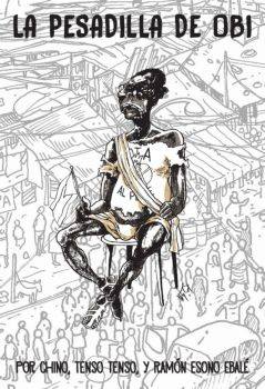 La  pesadilla  de  Obi , el  comic  que satiriza al  presidente de Guinea Ecuatorial  publicado  en  Portugal