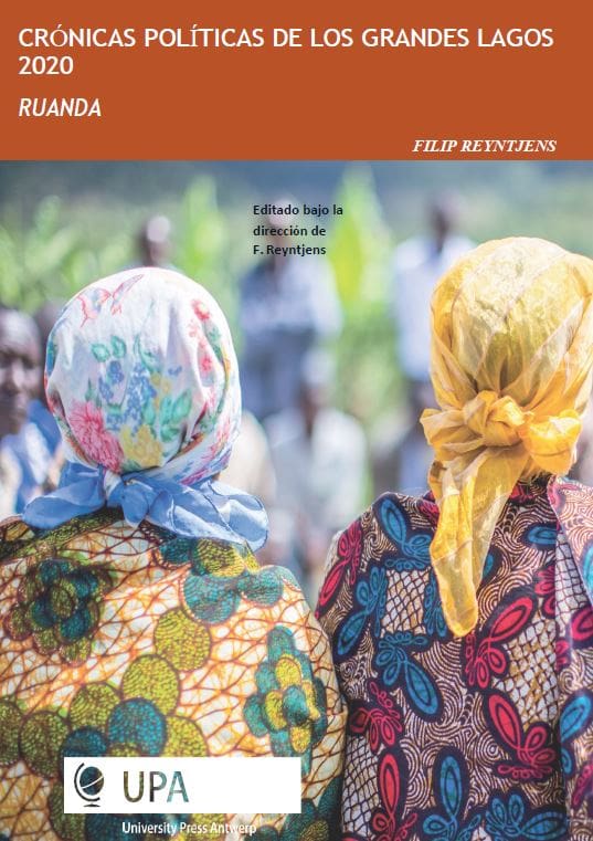 Crónicas políticas del África de los Grandes Lagos 2020 : Ruanda