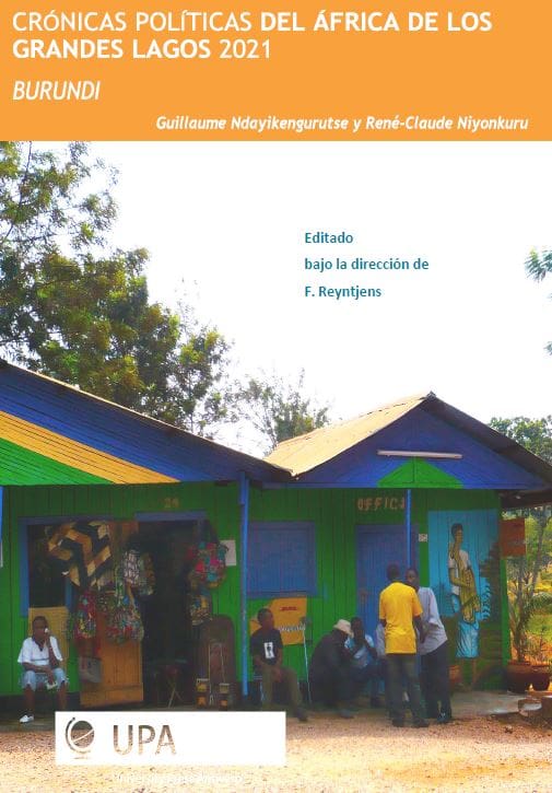 Crónicas políticas del África de los Grandes Lagos 2021 : Burundi