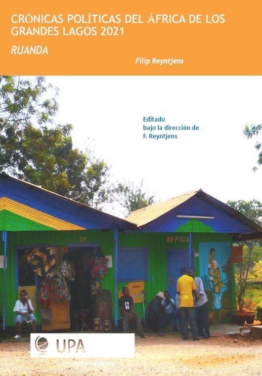 Crónicas políticas del África de los Grandes Lagos 2021 : Ruanda